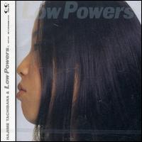 Hajime Tachibana & Low Powers von Hajime Tachibana