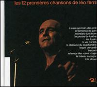 12 Premieres Chansons von Léo Ferré
