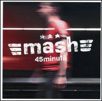 45 Minuta von Mash