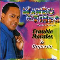 Mambo of the Times von Frankie Morales