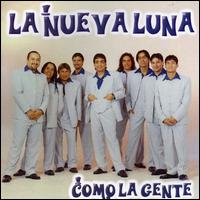 Como La Gente von La Nueva Luna