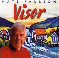 Visor von Mats Paulson