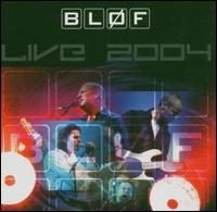 Live 2004 von Bløf