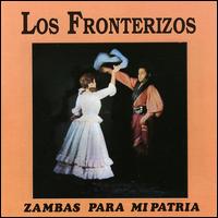 Zambas Para Mi Patria von Los Fronterizos
