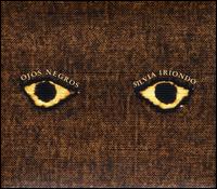 Ojos Negros von Silvia Iriondo