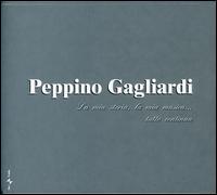 Mia Storia La Mia Musica von Pepino Gagliardi