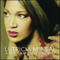 Ain't That Just the Way von Lutricia McNeal