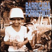 Por Instinto von Barricada