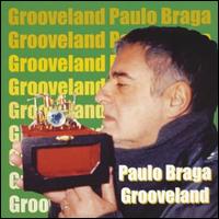 Grooveland von Paolo Braga