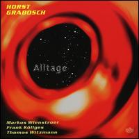 Alltage von Horst Grabosch