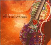 Sweet Sunny South von The Rosin Sisters