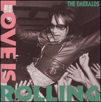 Love Is Rolling von The Emeralds