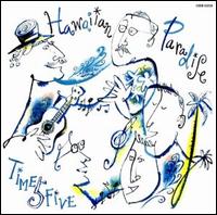 Hawaiian Paradise von Time Five