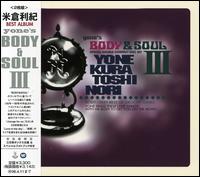 Yone's Body & Soul, Vol. 3 von Toshinori Yonekura