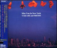 Miss You in New York von T-Square