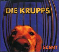 Scent von Die Krupps