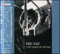 1000 Years of Sorrow von Eric Kaz
