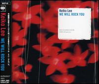We Will Rock You von Keiko Lee