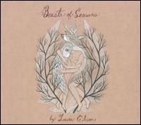 Beasts of Seasons von Laura Gibson