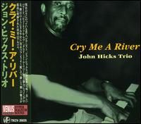 Cry Me a River von John Hicks
