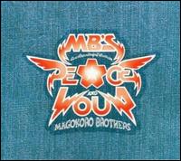 Peace and Loud: Live Recordings Collection von The Magokoro Brothers