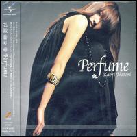 Perfume von Kaori Natori