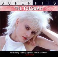 Super Hits von 'Til Tuesday