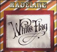 White Flag von Madeline