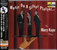 Music on a Silver Platter von Mary Kaye