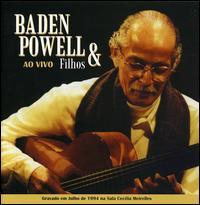 Baden Powell and Filhos ao Vivo von Baden Powell