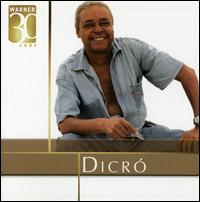 Warner 30 Anos von Dicró