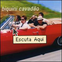 Escuta Aqui von Biquíni Cavadão