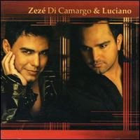 Zeze Di Camargo & Luciano [2002] von Zezé Di Camargo