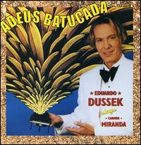 Adeus Batucada von Eduardo Dussek