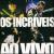 Ao Vivo von Os Incríveis