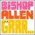 Grrr... von Bishop Allen