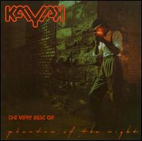 Phantom of the Night: The Very Best of Kayak von Kayak