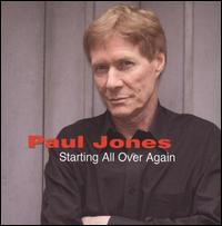 Starting All Over Again von Paul Jones