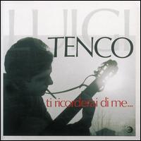 Ti Ricorderai di Me von Luigi Tenco