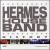 History von Hermes House Band