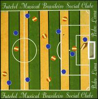 Futebol Musical Brasileiro Social Clube von Pedro Lima