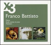 Pollution/Fetus/Sulle Corde di Aries von Franco Battiato