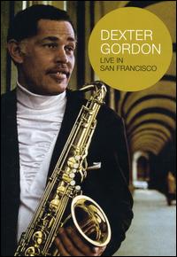 Live in San Francisco von Dexter Gordon