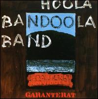 Garanterat Individuell von Hoola Bandoola Band