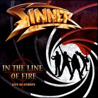 In the Line of Fire [Bonus Tracks] von Sinner