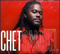 Say My Name von Chet Samuel