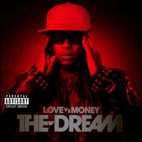 Love vs Money von The-Dream