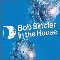 In the House, Pt. 2 von Bob Sinclar