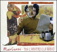 Tra l'aratro e la Rradio von Max Gazzé