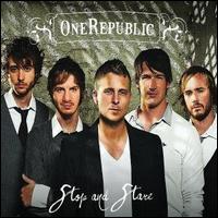 Stop and Stare [3 Track] von OneRepublic